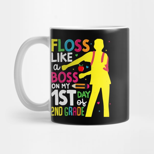 2nd Grade Floss Like a Boss Back to School Shirt First Day by FONSbually